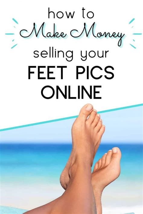 paypal for feet pics|How to Sell Feet Pictures Online and Make Money in 2024